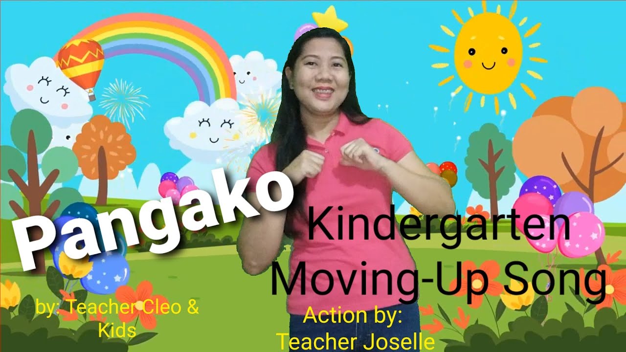PANGAKO - Kindergarten Moving-Up Song
