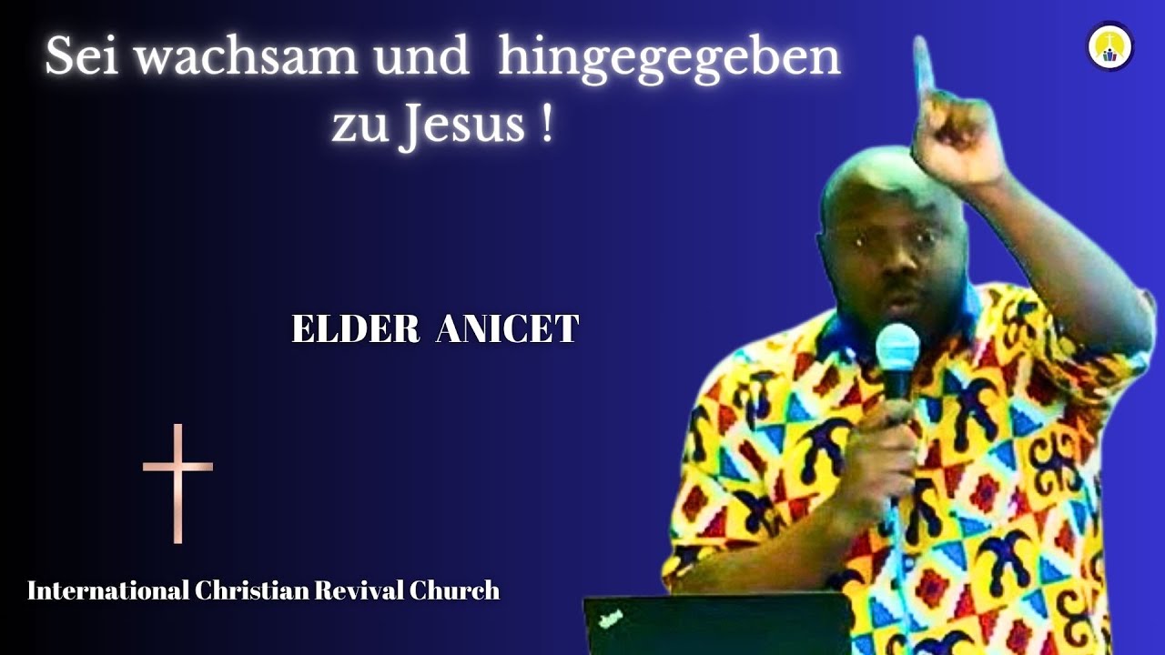 Sei wachsam und hingegeben zu Jesus !