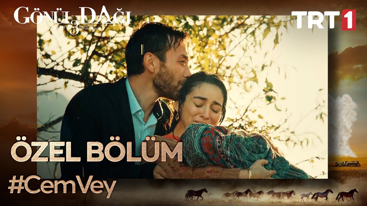 Gönül Dağı Özel - Cemile ve Veysel