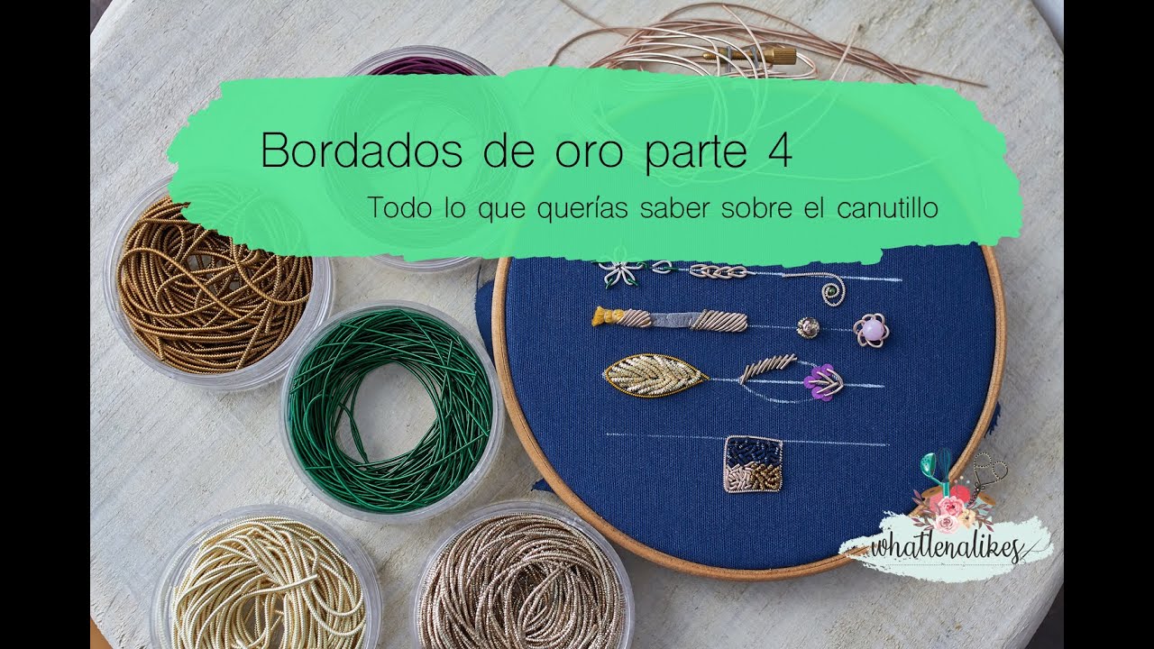 Bordados de Oro parte 4, Como bordar con el canutillo, puntos básicos con alambre francés