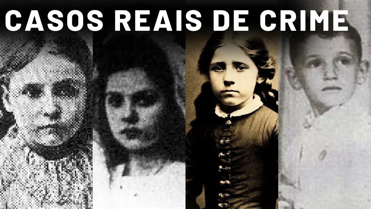 Quatro casos reais de crimes históricos entre 1860 e 1960