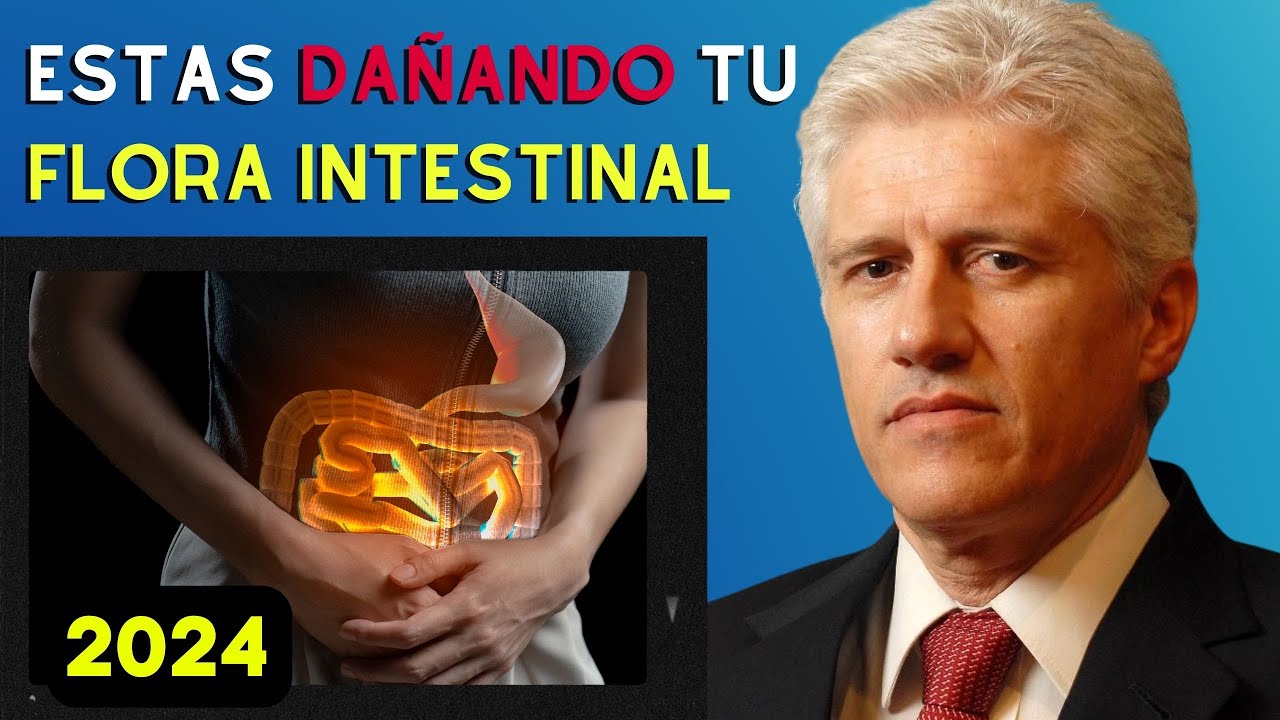 🌟 𝗖𝗢𝗡𝗦𝗘𝗝𝗢𝗦 para 𝗖𝗨𝗜𝗗𝗔𝗥 tu Flora Intestinal (Microbiota)2024  | Dr. Alejandro Macias