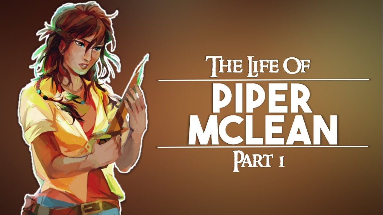Percy Jackson Explained: The Life of Piper McLean (Part 1)