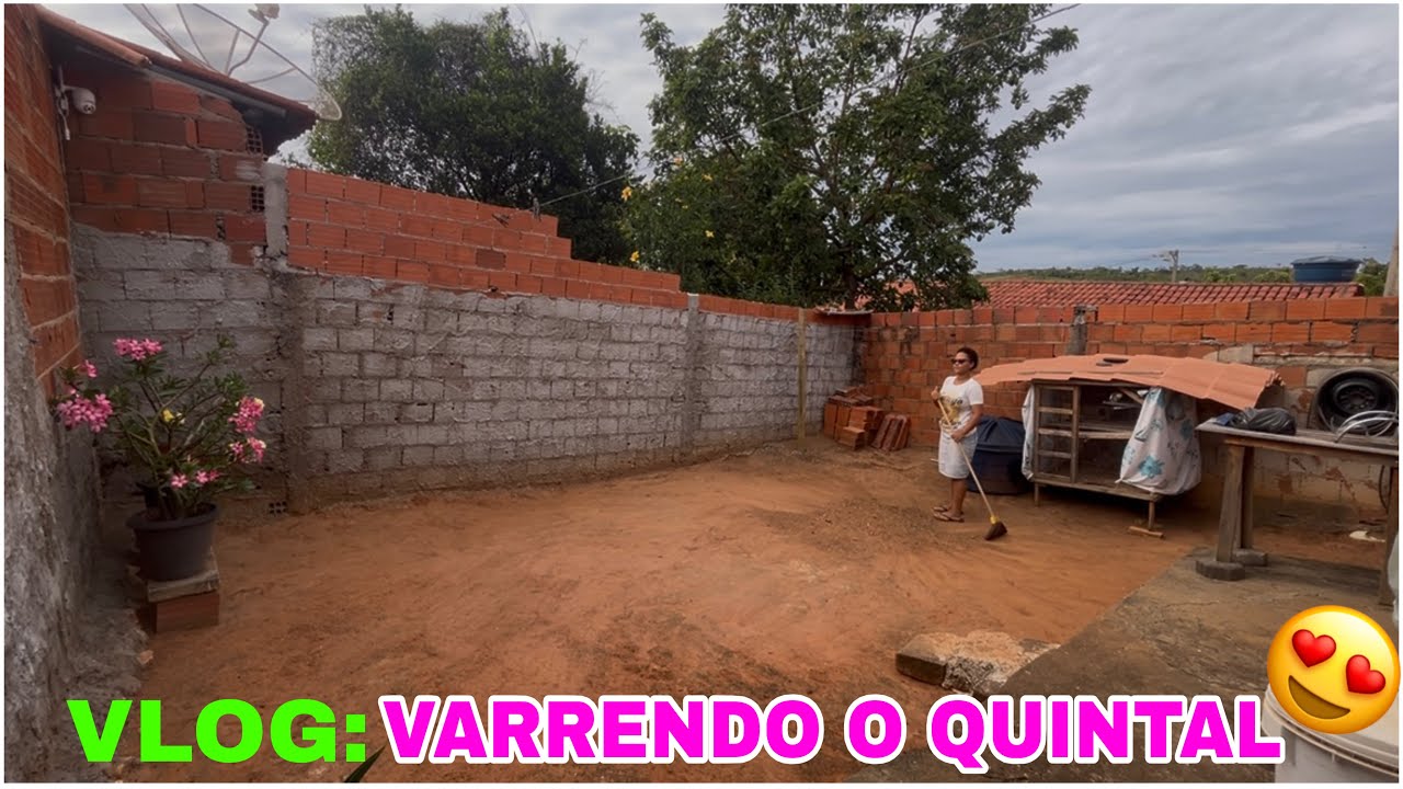VLOG: VARRENDO O QUINTAL + ESTAVA 2 DIAS SEM ÁGUA NA MINHA CASA😭