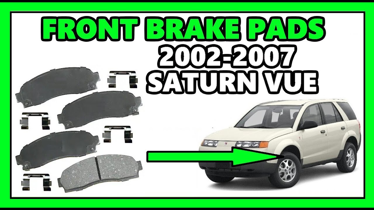 How to Replace Front Brake Pads || 2002 - 2007 Saturn Vue || Change