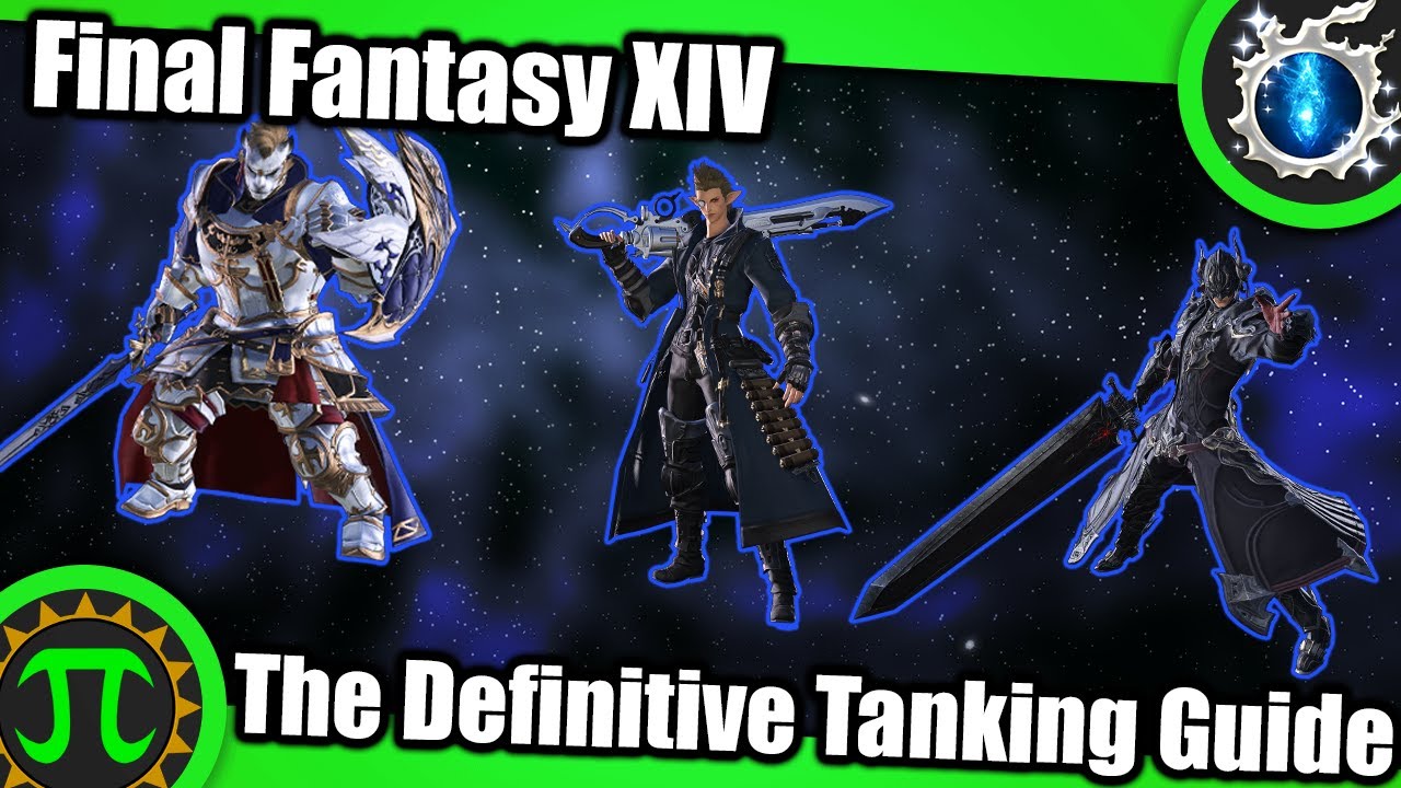 FFXIV - The Definitive Tank Guide (Raid / Dungeon Tanking Principles to Follow)