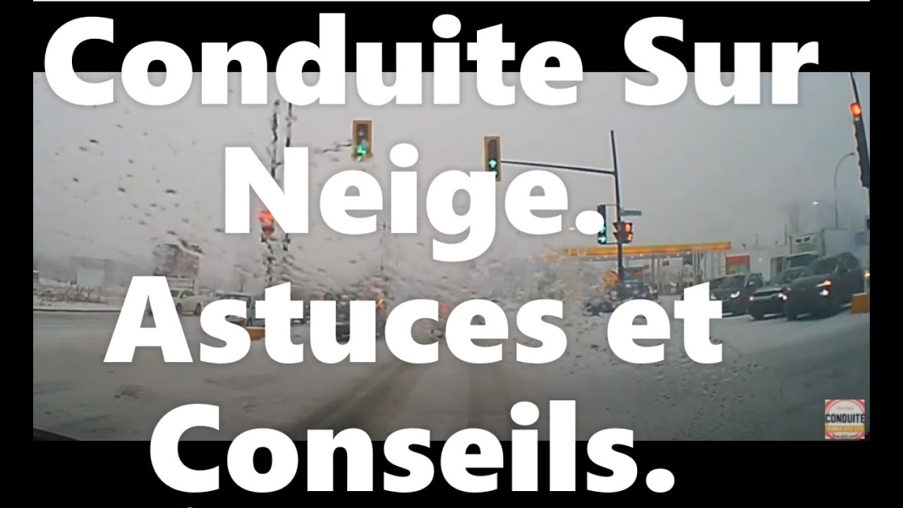 CONDUITE HIVERNALE, . ASTUCES, CONSEILS.  # Montréal # Quebec. 💔💔