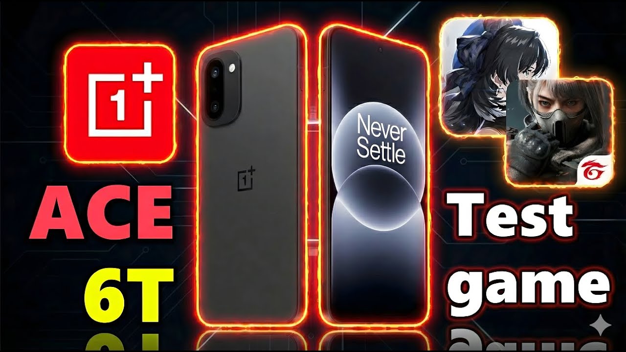 Test game Chi tiết Oneplus ACE 6T - Snap 8 gen 5 đầu tiên trên thế giới - Wuwa max setting!!