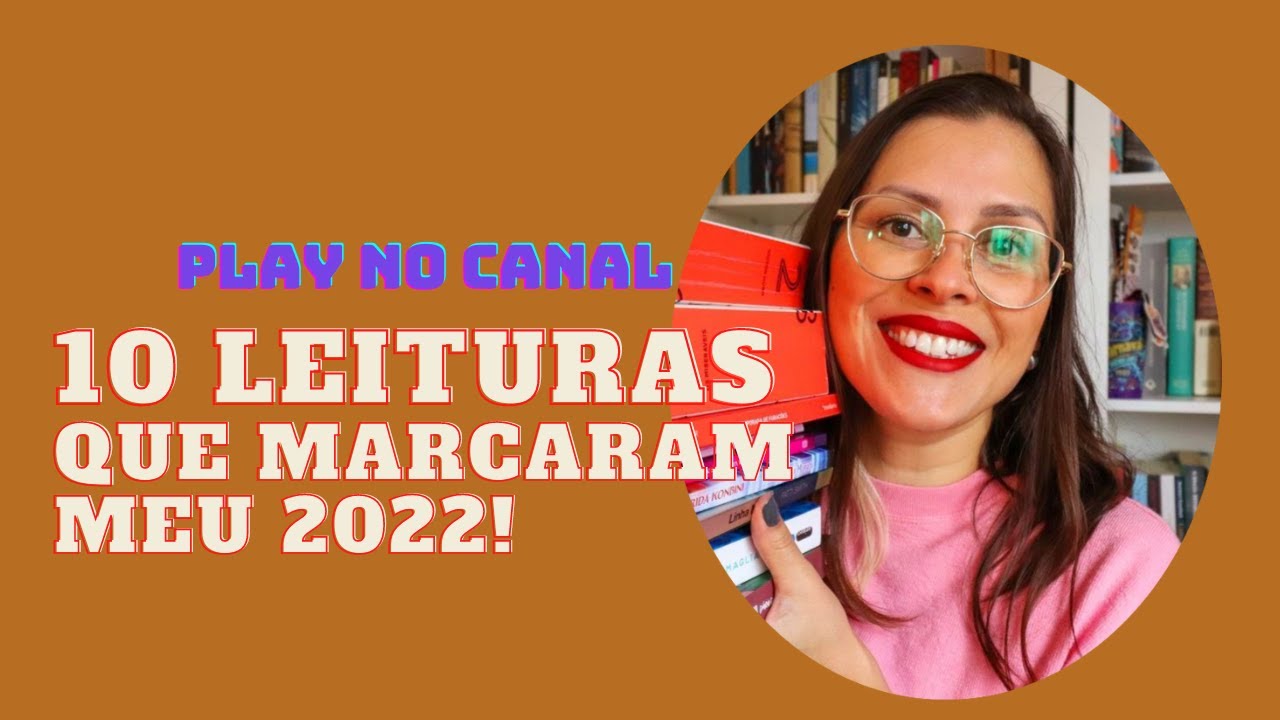 10 leituras que marcaram meu 2022 | Jaqueline Schmitt