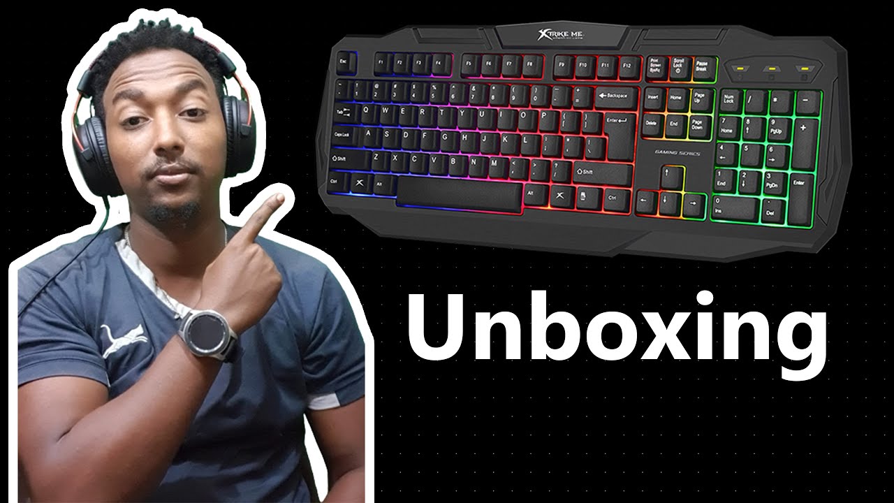 UNBOXING|TRIKE ME KB-302|🛑 review🛑  Abyssinia Ethio Gamer