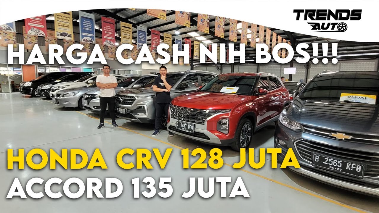SHOWROOM GADA OTAK!!HARGA CASH NIH BOS, CRV CUMA 128 JUTA, ACCORD 135 JUTA,MOBIL MEWAH HARGA MURAH.