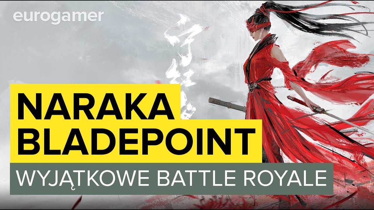 Battle royale, kt&oacute;re chce się WYR&Oacute;ŻNIĆ - Naraka: Bladepoint