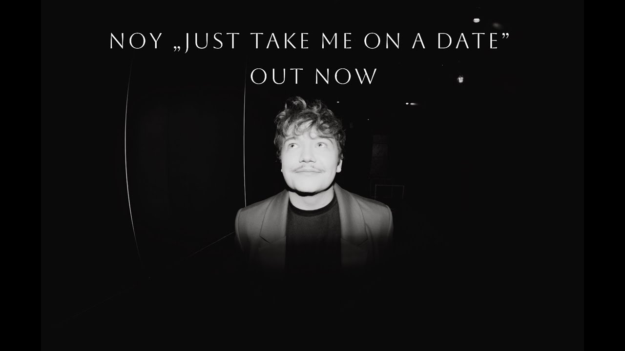 NOY - Just Take Me On A Date (Eurovision 2025)