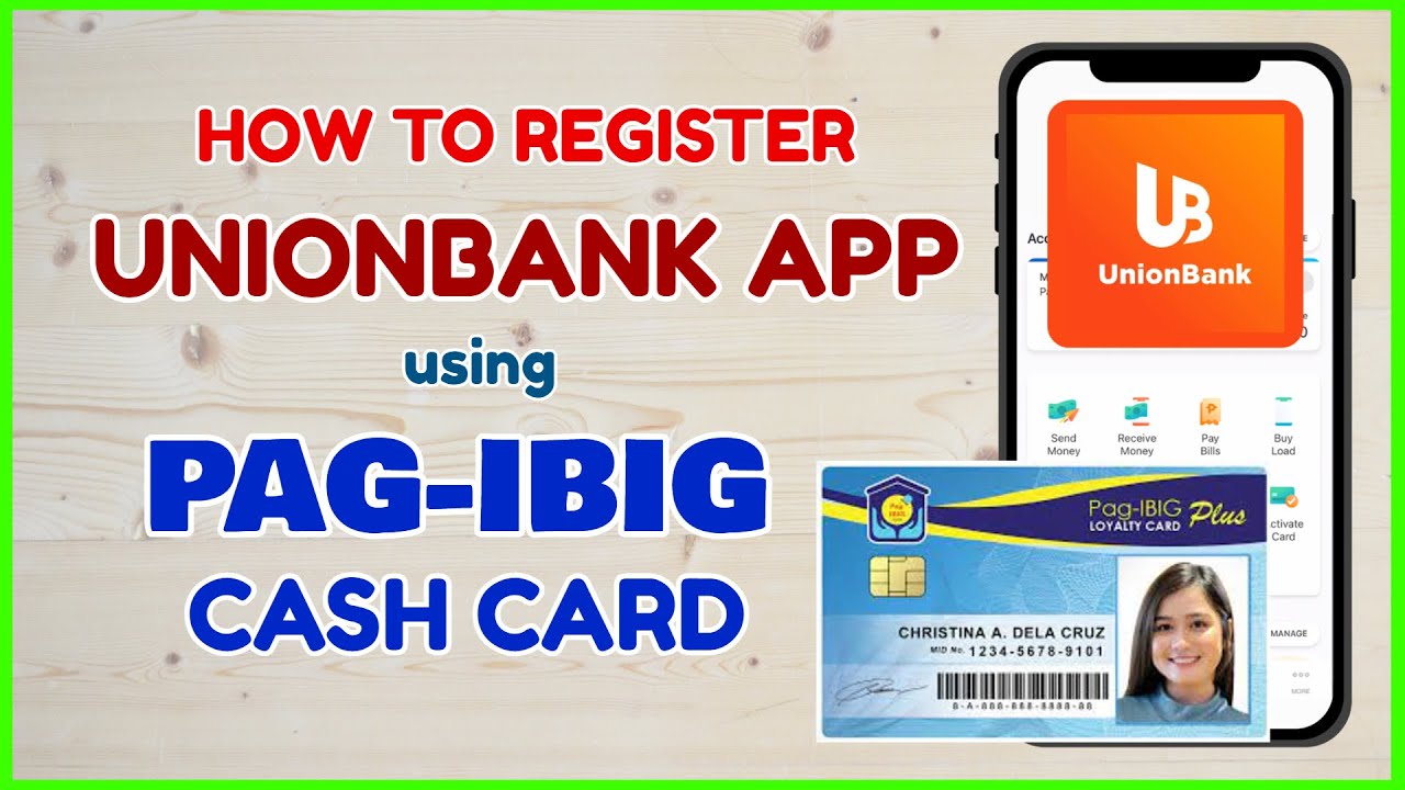 How to Register Unionbank App using Pagibig Loyalty Cash Card