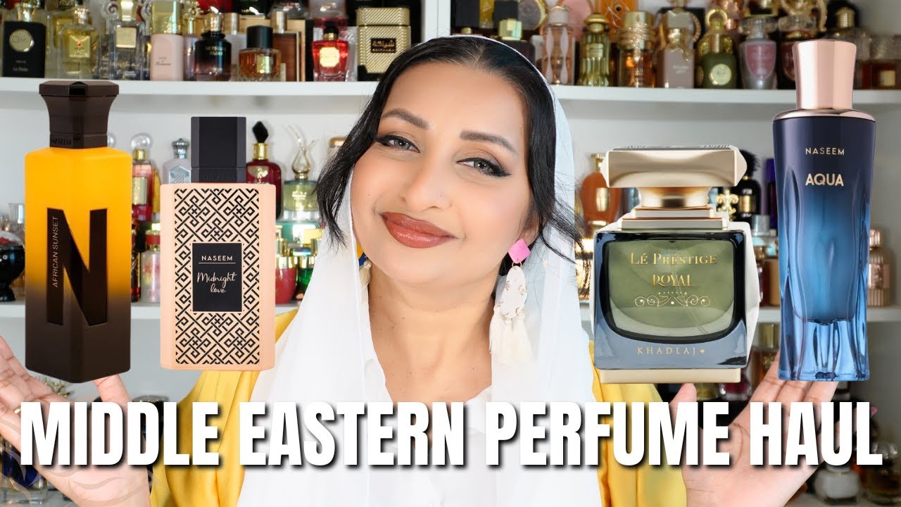 ARABIAN PERFUME HAUL | KHADLAJ LE PRESTIGE ROYAL, JOHAYNA, AFRICAN SUNSET, AQUA & MIDNIGHT LOVE