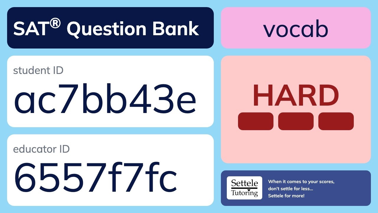 SAT&reg; Question Bank ac7bb43e-6557f7fc (vocab)