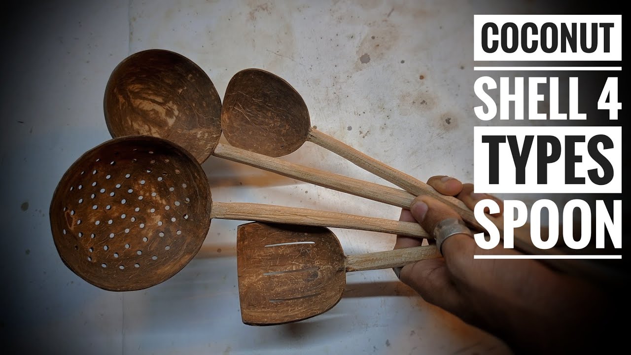 coconut shell spoon | how to make coconut shell spoon / coconut shell 4 types Spoon /