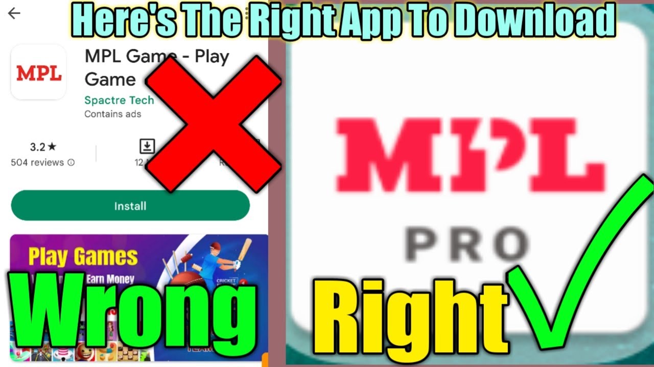 Mpl Is Not The Right App To Download But Mpl Pro