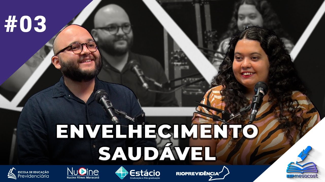 EEP MESACAST 03  - ENVELHECIMENTO SAUDÁVEL