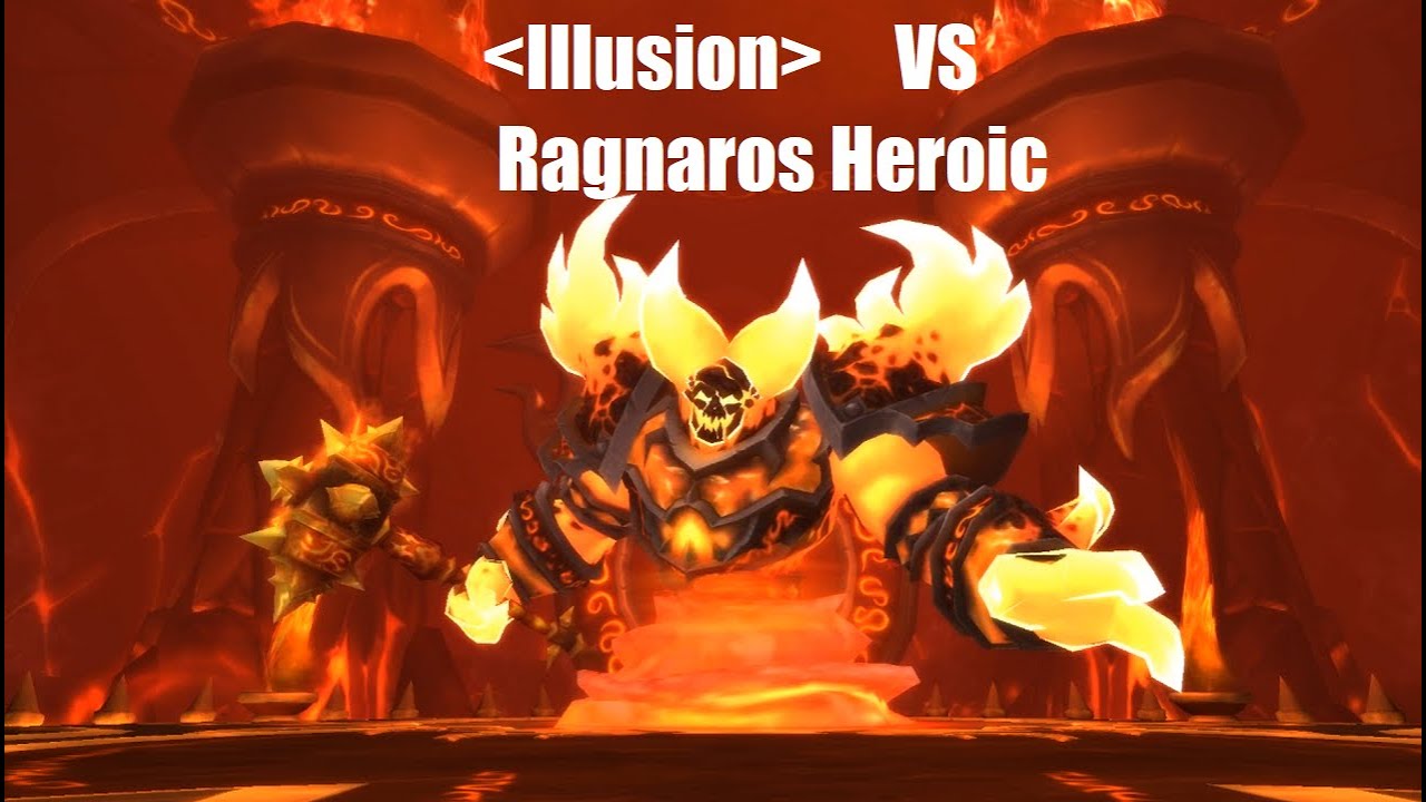 Illusion 25man vs Ragnaros Heroic - Twinstar apollo
