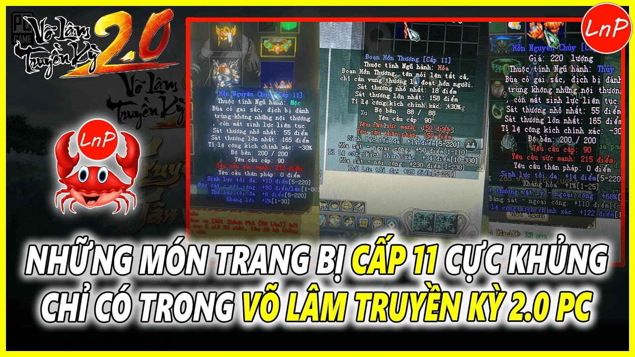 VÕ LÂM TRUYỀN KỲ 2.0 PC - NHỮNG MÓN TRANG BỊ CẤP 11 CỰC KHỦNG CHỈ CÓ TRONG VÕ LÂM TRUYỀN KỲ 2.0 PC