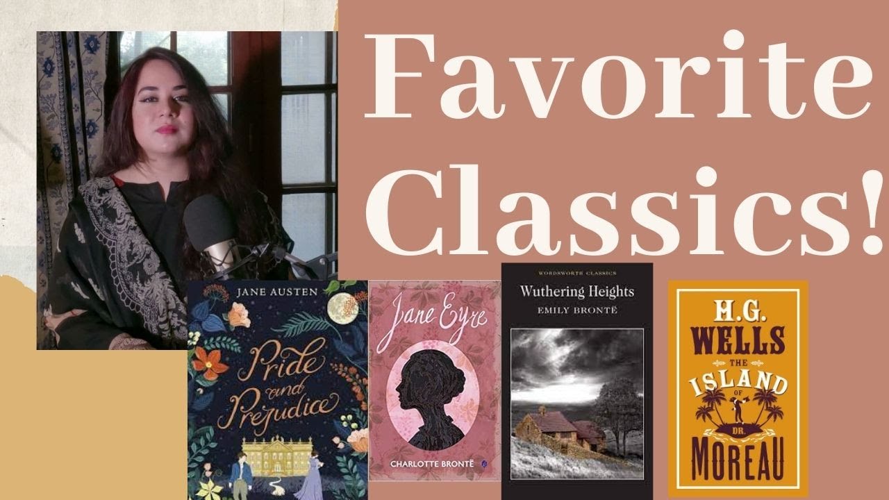 Most Favorite English Classics Of All Time...Possibly
