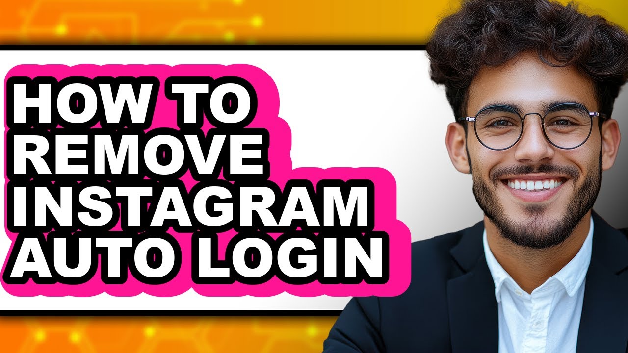 How to Remove Instagram Auto Login (easy Method)