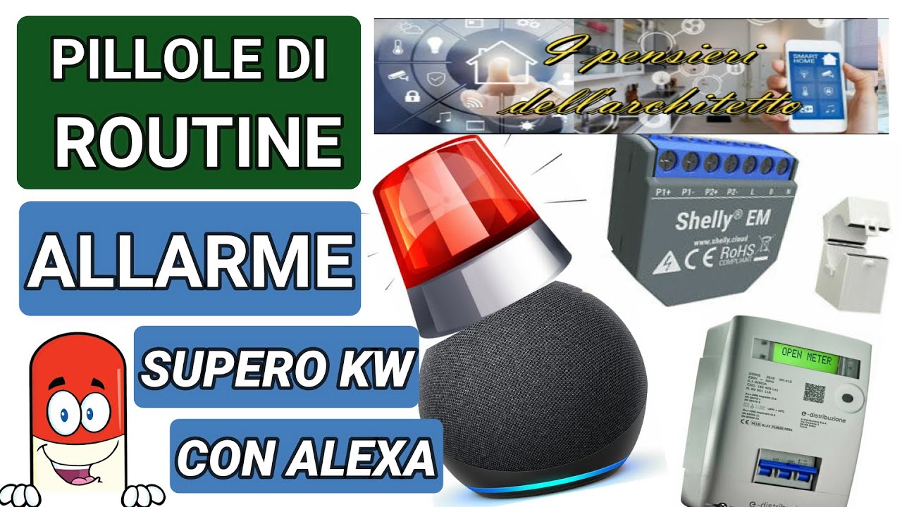DOMOTICA FAI DA TE - STACCHI DI CORRENTE - MONITORARE CONSUMI ELETTRICI CON ALEXA E SHELLY EM