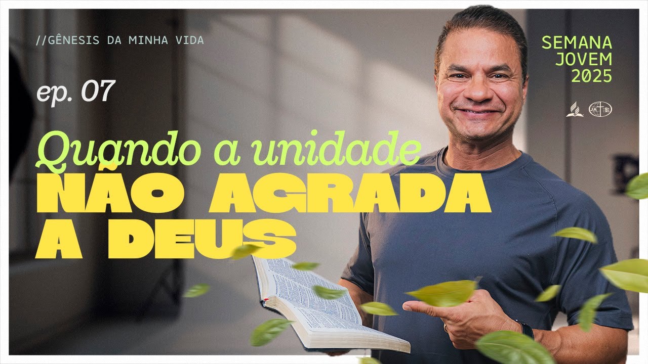 EP. 7 | #SemanaJovem2025 [ Gênesis da minha vida ]  Pr. Eduardo Batista