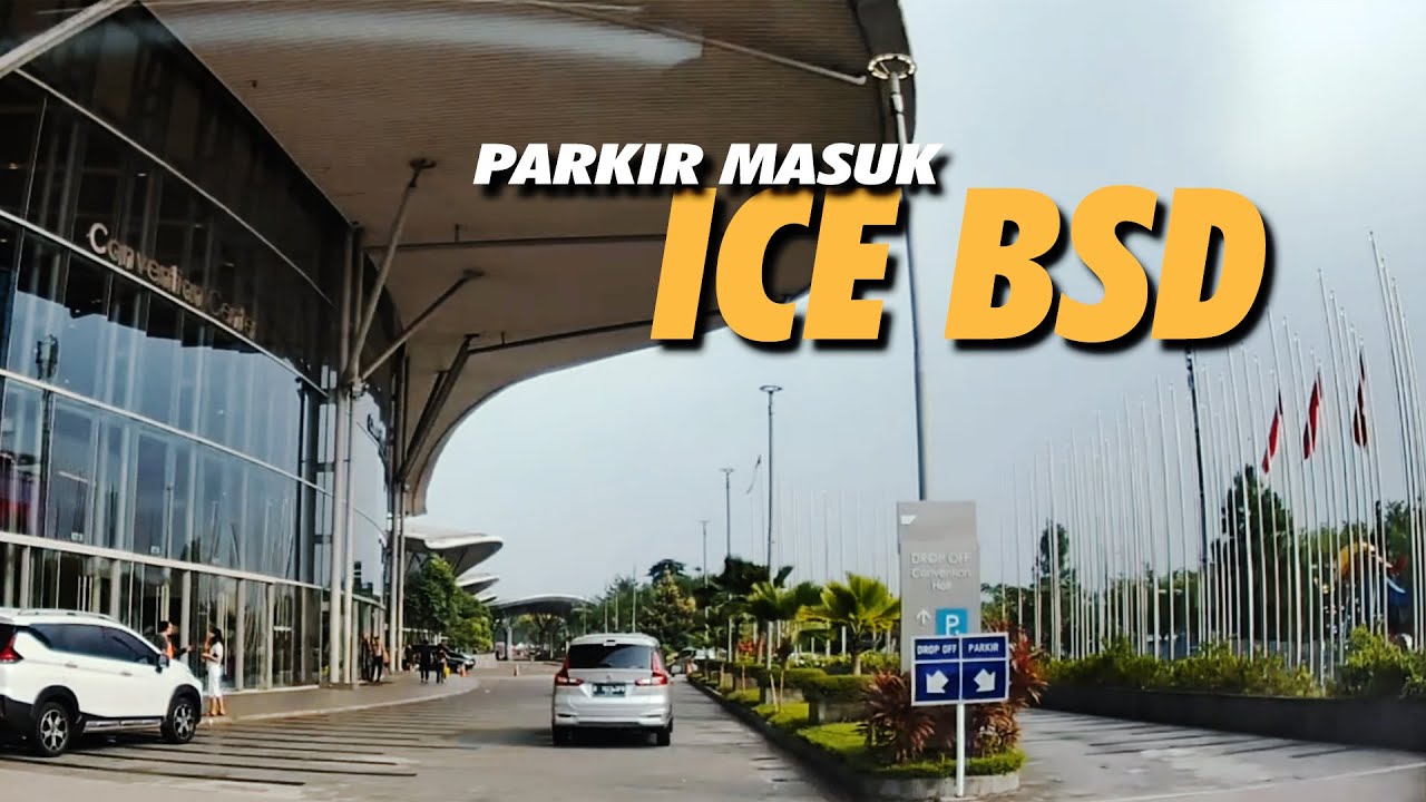 Lokasi Tempat Parkir Mobil Indonesia Convention Exhibition ICE BSD City