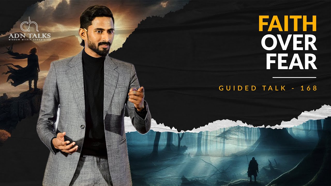 Faith Over Fear | GUIDED TALK - 168