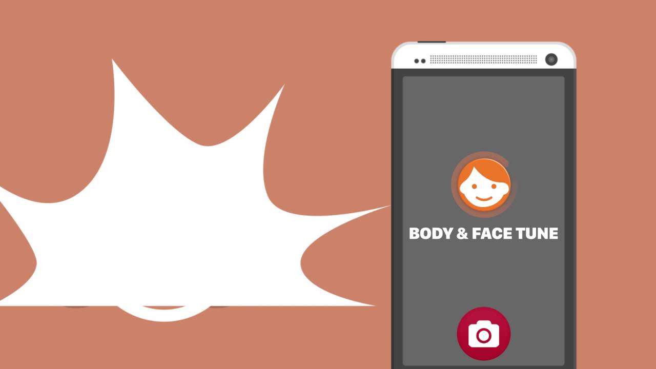 BODY & FACE TUNE