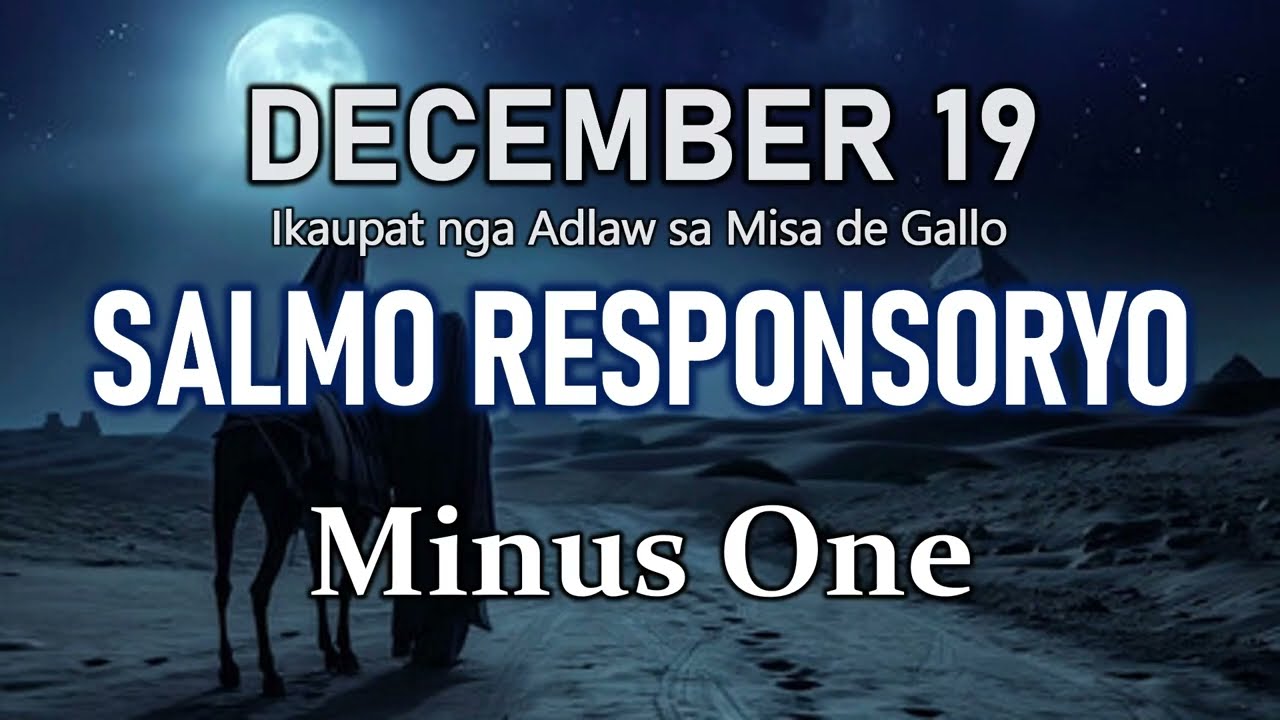 Salmo Responsoryo - December 19, 2025 - minus one