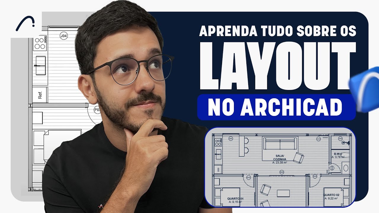 APRENDA TUDO SOBRE OS LAYOUT NO ARCHICAD