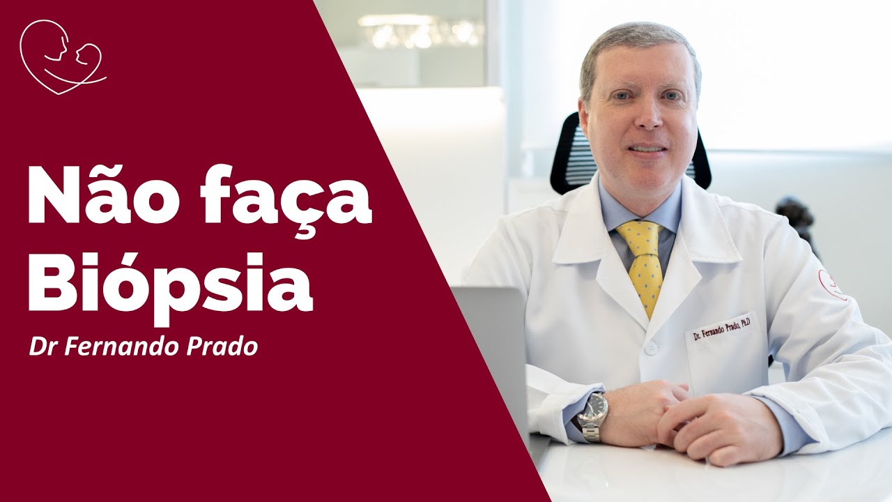 Não Faça Biópsia Embrionária