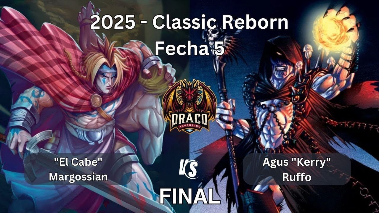 Temporada 2025 - Classic Reborn - Fecha 5: "El Cabe" Margossian vs Agus "Kerry" Ruffo