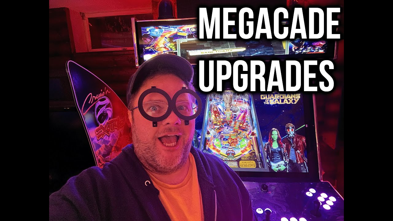 MEGACADE UPGRADES!!!