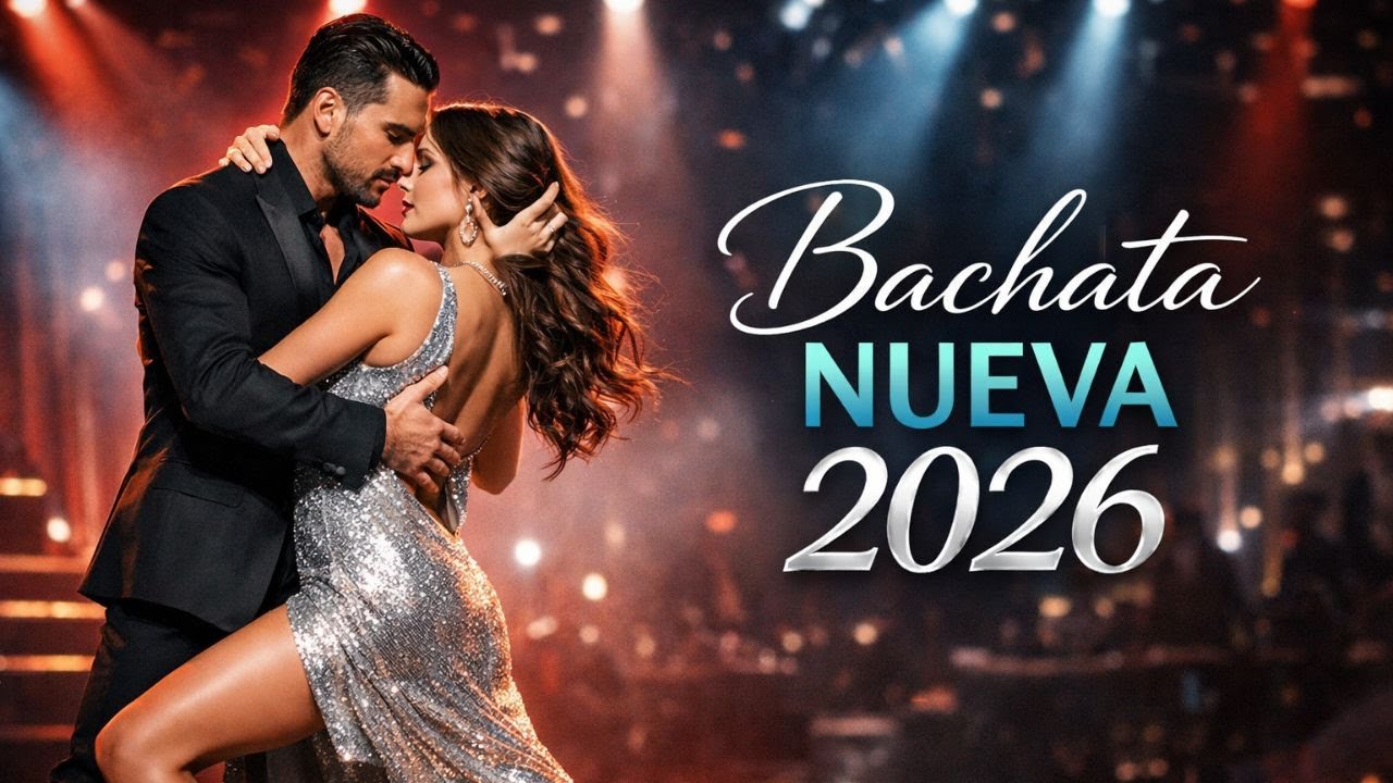 Bachata Nueva 2026 🌹 Lo Más Romántico y Sensual | Éxitos Nuevos