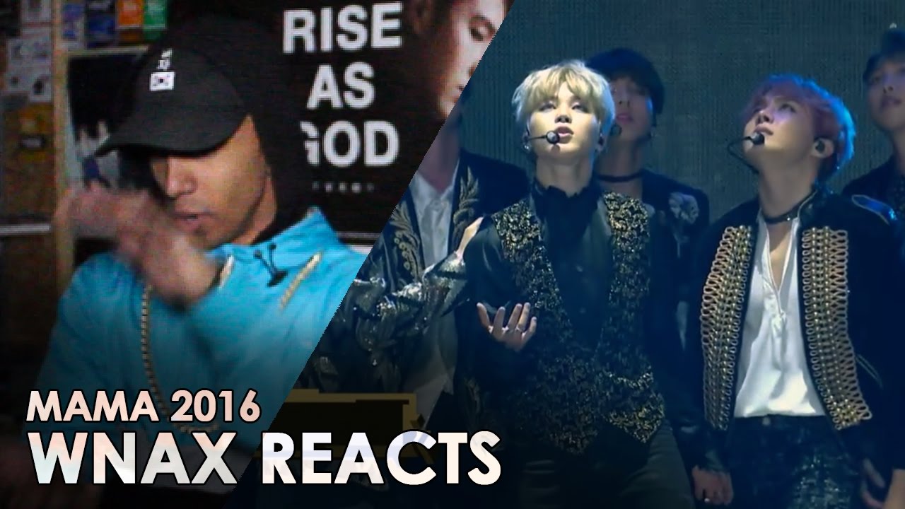 BTS - MAMA AWARDS 2016 [ REACTION VIDEO ] #wnax