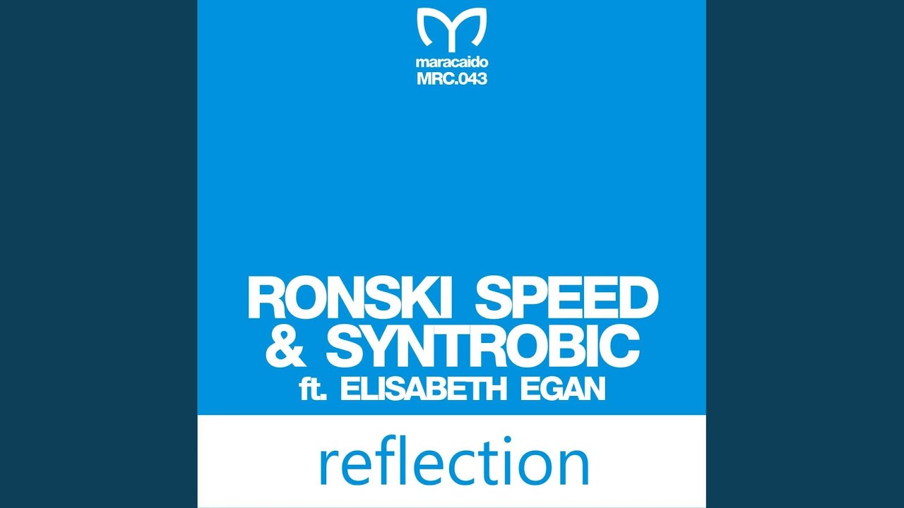 Reflection (Original Mix)