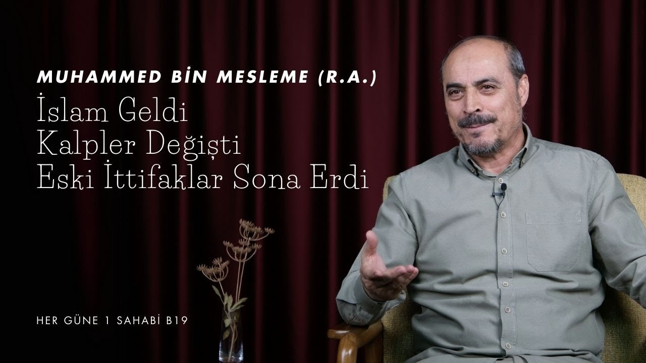 Muhammed bin Mesleme (r.a.) - Her Güne 1 Sahabi B19