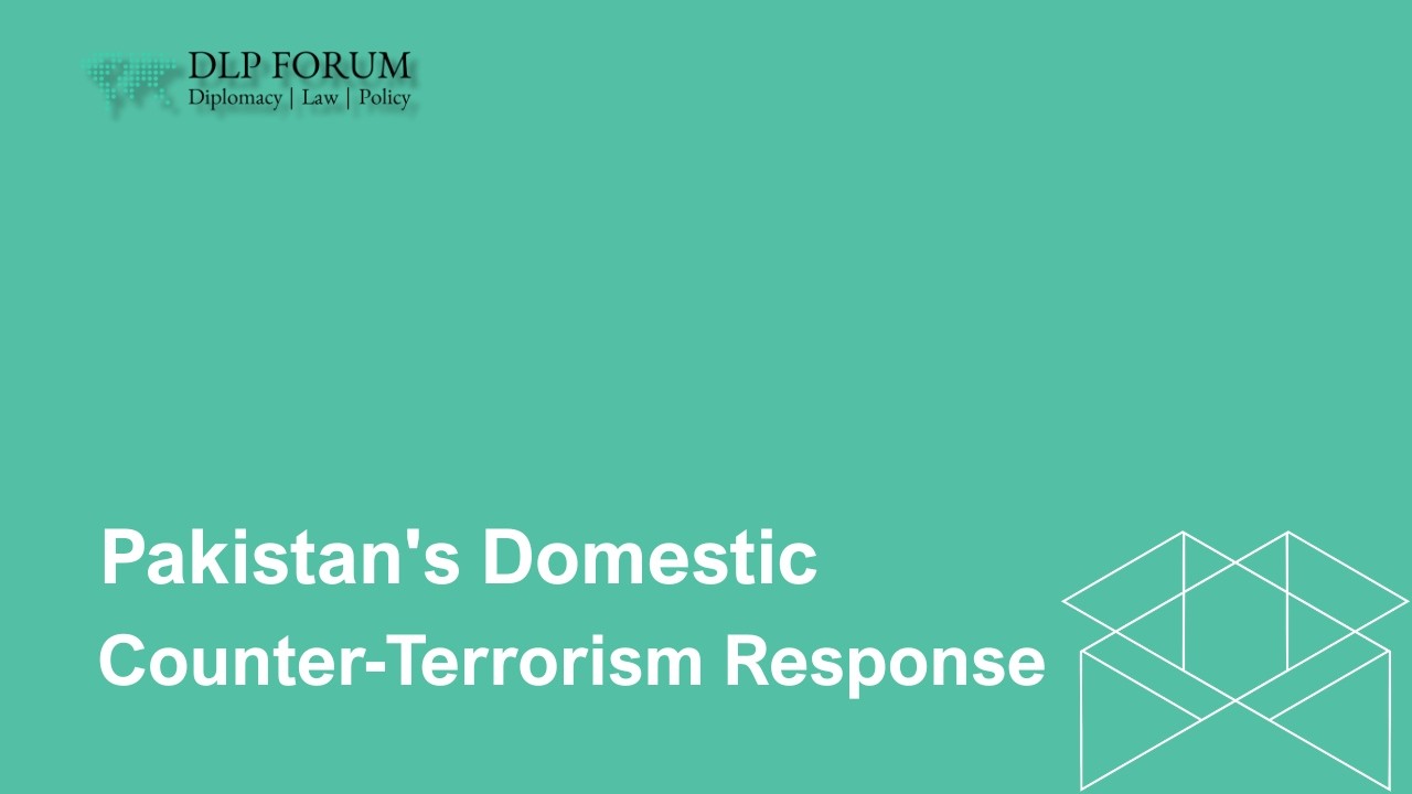 Pakistan&rsquo;s Domestic Counter-Terrorism Strategy