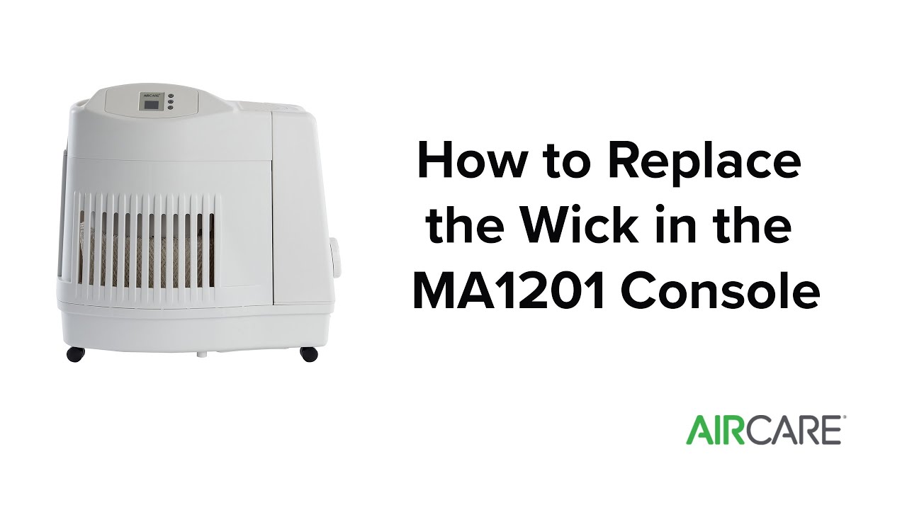 AIRCARE - How to Replace the Wick in the Console (MA1201)