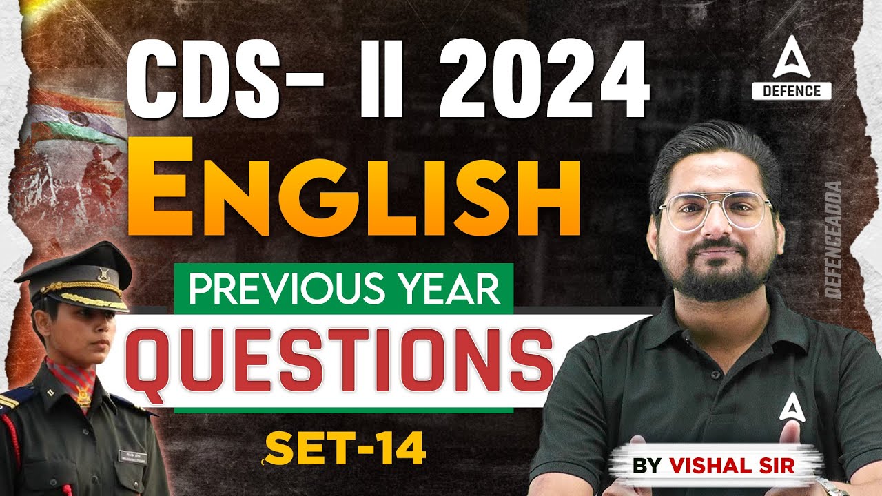 CDS 2 2024 Preparation | CDS English Previous Year Question Paper | By Vishal Sir #14