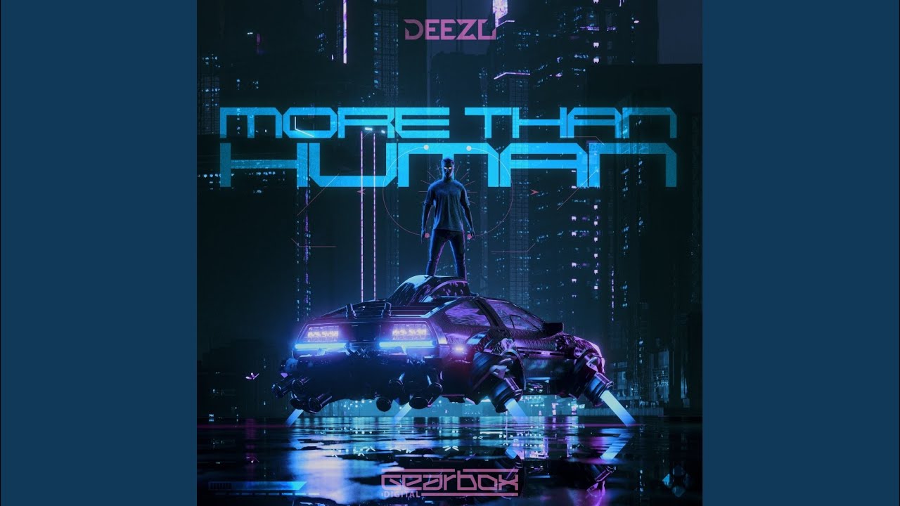 MORE THAN HUMAN (Original Mix)