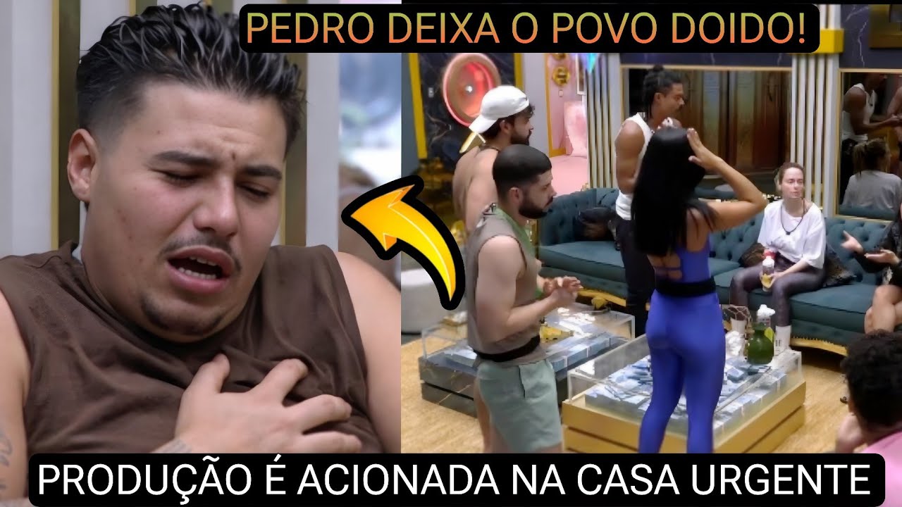 BBB 26: TRETA GENERALIZADA! PEDRO PASSA MAL DIZ EST&Aacute; INFARTANDO E CAUSA CA&Otilde;S NA CASA AP&Oacute;S OCORRIDO