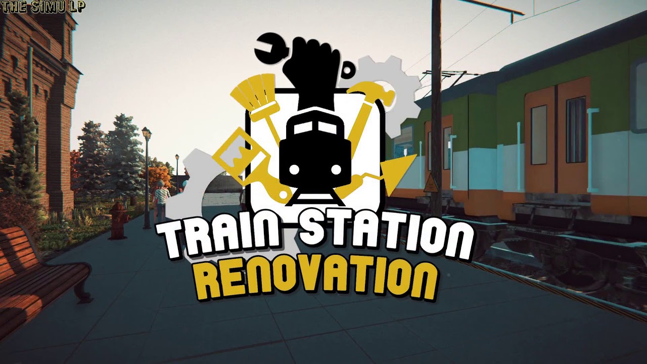 Train Station Renovation - Gameplay Trailer