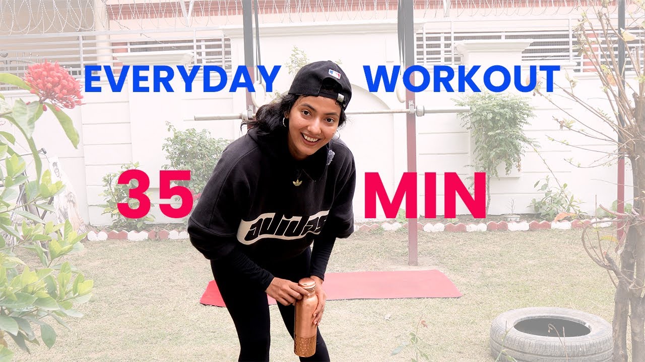 EVERYDAY WORKOUT I 35 MIN I DAILY HOME WORKOUT I BEGINNER FRIENDLY
