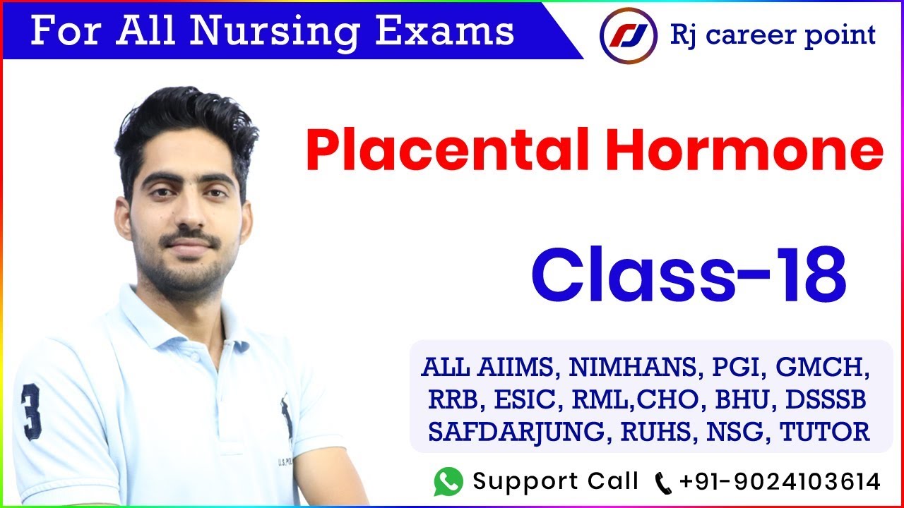 Placental hormone|Nursing Officer|AIIMS|Rishikesh|PGI|Rajesh sir|Rjcareerpoint