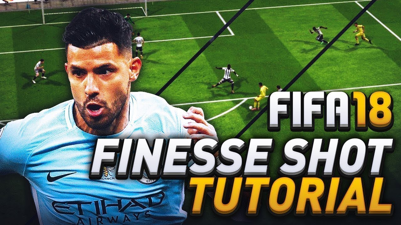 FIFA 18 FINISHING TUTORIAL ( FINESSE )